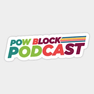 Pow Block Podcast NP Logo 2024 (Latin Heritage) Sticker